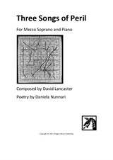 Three Songs of Peril - for Mezzo-Soprano and Piano
