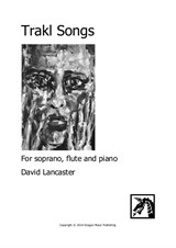 Trakl Songs - for soprano, flute and piano